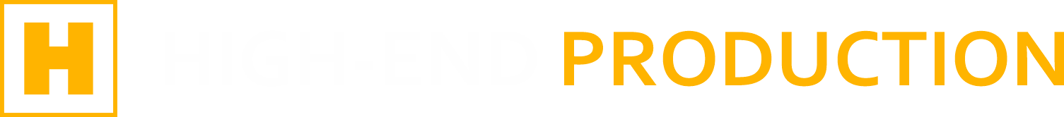 HIGH END PRODUCTION